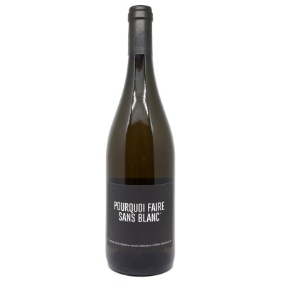 Domaine SEROL - Pourquoi Faire Sans Blanc 2021