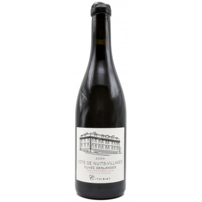 Maison Camille Thiriet - Côte de Nuits-Villages - Cuvée Deslandes 2024